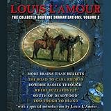 The Collected Bowdrie Dramatizations Volume 2 Dramatized