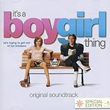 It's A Boy Girl Thing Soundtrack