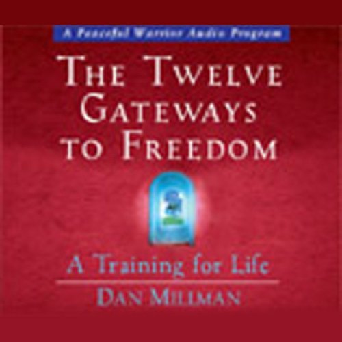 The Twelve Gateways to Freedom book cover
