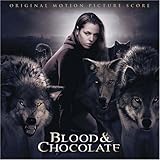 Blood And Chocolate Soundtrack