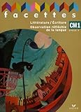 Facettes Cm1 Litterature