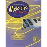 Mes Premi%C3%A8res M%C3%A9lodies Au Piano Avec Play Back Vol 1 : Chansons Traditionnelles Fran%C3%A7aises Et Chansons De No%C3%ABl