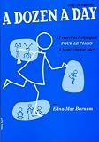 A Dozen A Day Livre 1 Prparatoire