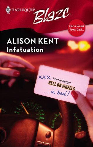 Infatuation / It Was Always Meant To Be (By: Alison Kent) cover