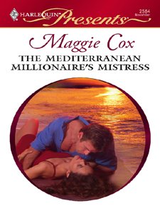 The Mediterranean Millionaire's Mistress book cover