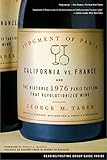 Judgment Of Paris California Vs France And The Historic 1976 Paris Tasting That Revolutionized Wine English Edition