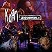 Song Blind by Korn on MTV Unplugged at Amazon