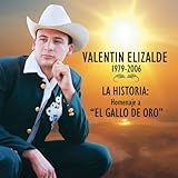Historia: Homenaje a "El Gallo de Oro"
