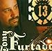 Song Take Me To The Pilot by Tony Furtado on Thirteen at Amazon