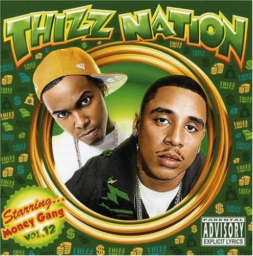 Mac Dre Presents Thizz Nation, Vol. 12: Money Gang