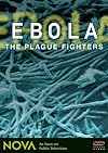 NOVA: Ebola the Plague Fighters [1996 TV episode]