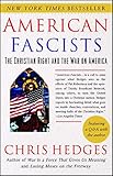 American Fascists The Christian Right And The War On America English Edition