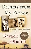 Dreams From My Father A Story Of Race And Inheritance English Edition
