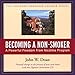 Song Introduction 1:28 - John W. Doan by John Doan on Becoming a Non-Smoker at Amazon