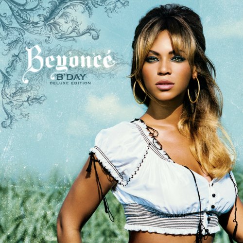 B'Day [Deluxe Edition]
