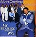 Song God Always Lifts Me High by Alvin Darling on My Blessing Is on the Way at Amazon