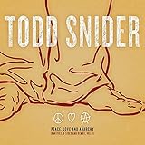 Peace, Love And Anarchy (Rarities, B-Sides And Demos, Vol. I) (2007)