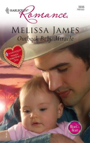 Outback Baby Miracle (By: Melissa James) cover