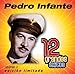 Song Corazon Corazon by Pedro Infante on 12 Grandes Exitos, Vol. 2 at Amazon