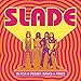 Song C'mon C'mon by Slade on In for a Penny: Raves &amp; Faves at Amazon