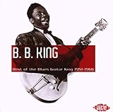 Best of the Blues Guitar King 1951 - 1966