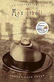 The Confessions Of Max Tivoli A Novel English Edition