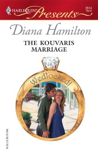 The Kouvaris Marriage (By: Diana Hamilton) cover