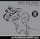 Jerry Lee Lewis: Platinum Artist Series [live]