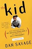 The Kid What Happened After My Boyfriend And I Decided To Go Get Pregnant English Edition