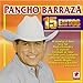 Song Musica Romantica by Pancho Barraza on 15 Exitos at Amazon