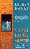 A Face Turned Backward A Mystery Of Ancient Egypt Lieutenant Bak Book 2 English Edition