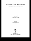 Research On Terrorism Trends Achievements And Failures Political Violence English Edition