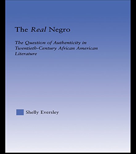 The Real Negro (By: Shelly Eversley) cover