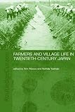 Farmers And Village Life In Japan English Edition