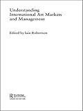 Understanding International Art Markets and Management
