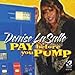 Song Hell Sent Me You by Denise LaSalle on Pay Before You Pump at Amazon