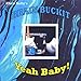 Song Womb by Brain Buckit on Yeah Baby! at Amazon