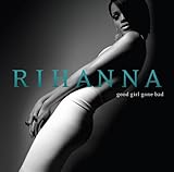 Good Girl Gone Bad