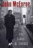 You Cannot Be Serious English Edition