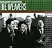 Song Kisses Sweeter Than Wine by The Weavers on The Weavers (Vanguard Visionaries) at Amazon