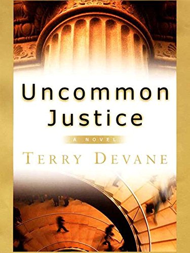 Uncommon Justice book cover