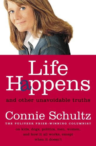 Life Happens: And Other Unavoidable Truths book cover