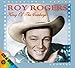 Song Echoes From the Hills by Roy Rogers on King of the Cowboys at Amazon