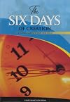 The Six Days of Creation: A Young Earth Is Not the Issue