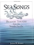 Sea Songs Readers Theatre From The South Pacific English Edition