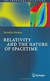 Relativity And The Nature Of Spacetime The Frontiers Collection English Edition