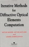 Interactive Methods For Diffractive Optical Elements Computation English Edition