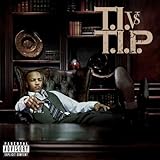 T.I. vs. T.I.P.