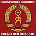 Song Haus Der Luege by Einsturzende Neubauten on Palast der Republik at Amazon