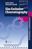 Size Exclusion Chromatography Springer Laboratory English Edition